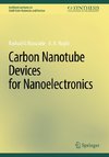 Carbon Nanotube Devices for Nanoelectronics