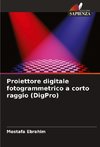 Proiettore digitale fotogrammetrico a corto raggio (DigPro)