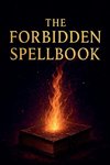 The Forbidden Spellbook