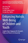 Enhancing Holistic Well-Being of Children and Youth