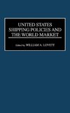 United States Shipping Policies and the World Market