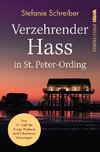 Verzehrender Hass in St. Peter-Ording