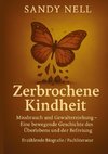 Zerbrochene Kindheit