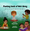 Planting Seeds of Well-Being
