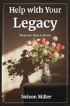 Help with Your Legacy