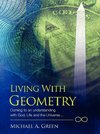 Living with Geometry