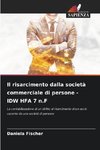 Il risarcimento dalla società commerciale di persone - IDW HFA 7 n.F