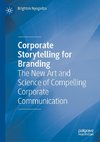 Corporate Storytelling for Branding