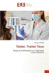 Tester, Traiter Tous