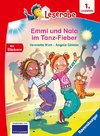 Leserabe 1. Lesestufe - Emmi und Nala im Tanz-Fieber