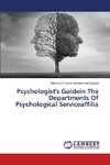 Psychologist's Guidein The Departments Of Psychological Serviceaffilia