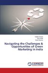 Navigating the Challenges & Opportunities of Green Marketing in India