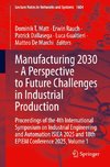 Manufacturing 2030 - A Perspective to Future Challenges in Industrial Production