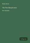 The Two Blasphemies
