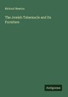 The Jewish Tabernacle and Its Furniture