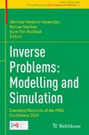 Inverse Problems: Modelling and Simulation