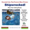 Paul Sails and Is Shipwrecked and 17 More Stories from the New Testament