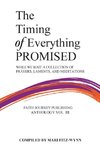 The Timing of Everything Promised