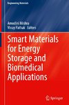 Smart Materials for Energy Storage and Biomedical Applications