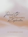 Ten Step Journal of Self-Discovery and Exploration