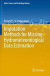 Imputation Methods for Missing Hydrometeorological Data Estimation