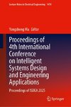 Proceedings of 4th International Conference on Intelligent Systems Design and Engineering Applications