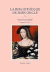 La Bibliothèque de mon oncle
