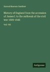 History of England from the accession of James I. to the outbreak of the civil war 1603-1642