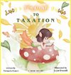 Lucy's Magical Guide to Taxation