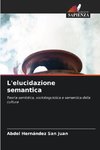 L'elucidazione semantica