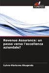 Revenue Assurance: un passo verso l'eccellenza aziendale?