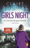 Girls Night - Nur eine kennt die ganze Wahrheit