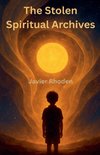 The Stolen Spiritual Archives