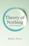 Theory of Nothing