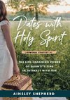 Dates With Holy Spirit