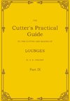 The Cutter's Practical Guide, Part 9