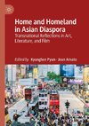 Home and Homeland in Asian Diaspora