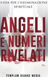Angeli e Numeri Rivelati