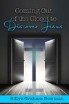 Coming Out of the Closet to Discover Jesus