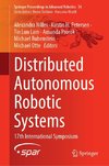 Distributed Autonomous Robotic Systems