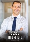 Sesso in Ufficio