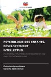PSYCHOLOGIE DES ENFANTS, DÉVELOPPEMENT INTELLECTUEL