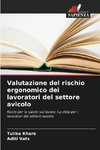 Valutazione del rischio ergonomico dei lavoratori del settore avicolo