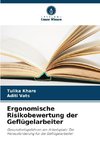 Ergonomische Risikobewertung der Geflügelarbeiter