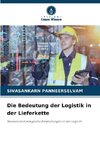 Die Bedeutung der Logistik in der Lieferkette