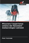 Misurare l'esperienza umana dei fenomeni meteorologici estremi