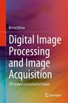 Digital Image Processing and Image Acquisition