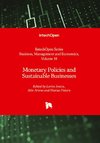 Monetary Policies and Sustainable Businesses