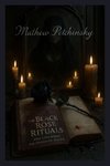 The Black Rose Rituals