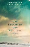 Das Leuchten der Rentiere